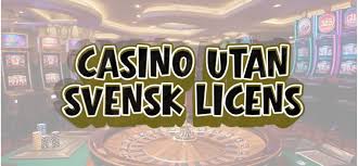 Online Casino Utan Svensk Licens Fördelar och Risker -1672978199