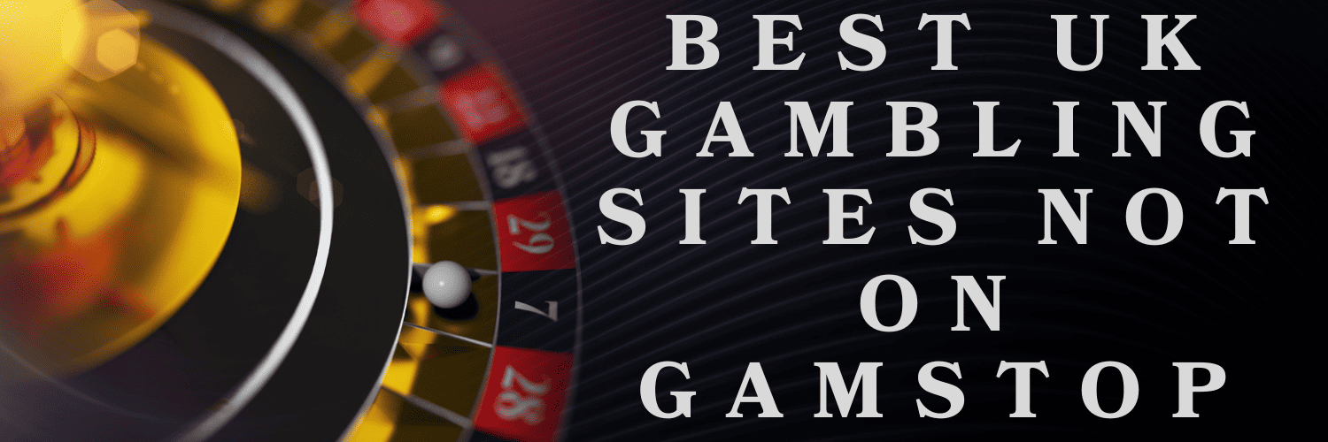 Best Casinos Not on GamStop - Discover the Top Options Best Casinos Not on GamStop - Discover the Top Options