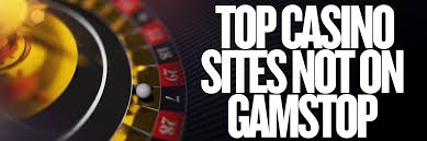 Exploring Casinos Not Registered on Gamstop 1587162457