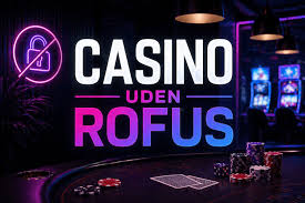 Oplev Spil Uden om ROFUS En Guide til Sikker Online Gaming