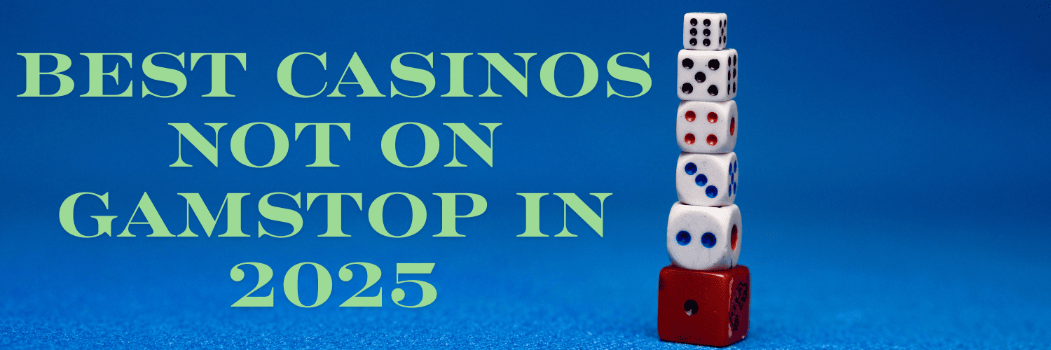 Exploring Casinos Not Registered on Gamstop Your Guide to Alternative Gaming Options